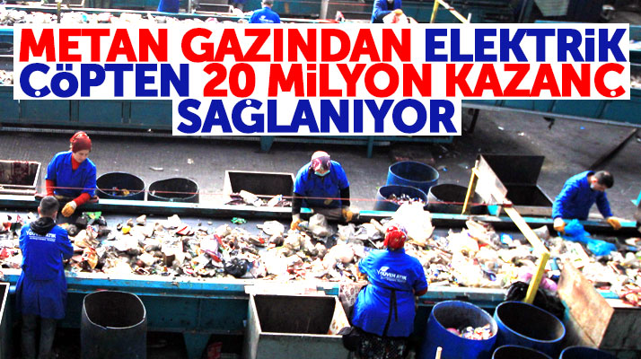 Samsun'da metan gazından üretilen elektrik ile 30 bin konut aydınlatılıyor