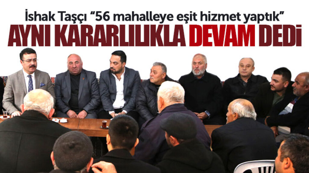 İshak Taşçı açıkladı: Atakum'da hizmete devam edeceğiz
