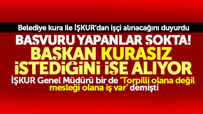 Samsun Avyacık'ta belediyenin İŞKUR'dan yaptığı işçi alımı ile ilgili ilginç iddialar var