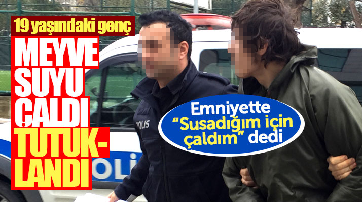 Samsun'da bir büfeden 6 meyve suyu çalan 19 yaşındaki genç tutuklandı