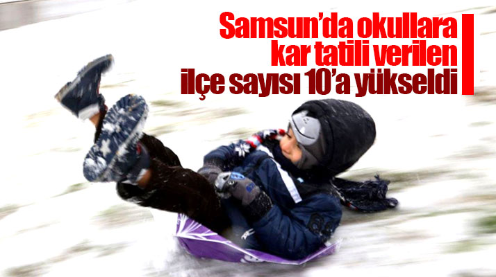 Samsun'da kar yağışı nedeni ile 10 ilçede okullar 26 Aralık Çarşamba günü için tatil edildi