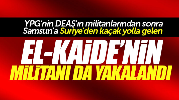 Samsun'da özel harekat operasyon yaptı! El-Kaide'nin militanı yakalandı
