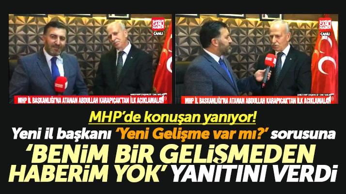 MHP Samsun İl Başkanı Karapıçak'tan ilk açıklama! Benim bir gelişmeden haberim yok