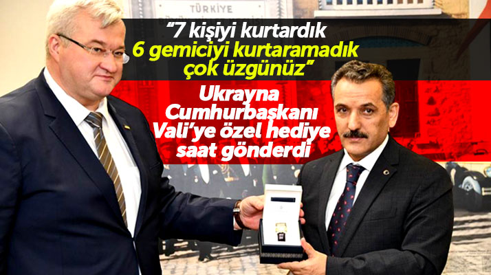 Samsun Valisi Kaymak'a Ukrayna Cumhurbaşkanı Petro Poroşenko saat hediye etti