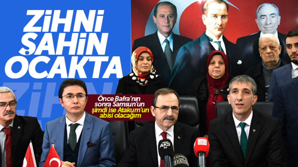 Samsun'da Cumhur İttifakının Atakum adayı Zihni Şahin MHP'de açıkladı: Atakum'un abisi olacağım