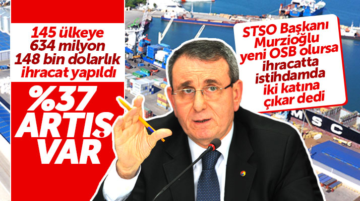 Samsun yeni OSB istiyor! Murzioğlu ihracat ve istihdam iki katına çıkar dedi