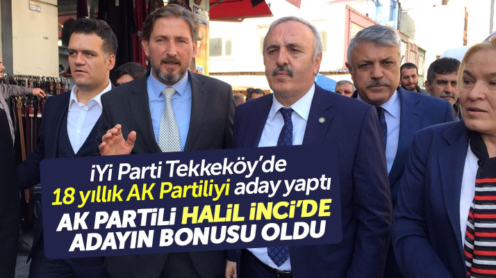 İYİ Parti'nin Samsun'un Tekkeköy ilçesinde belediye başkan adayı Mustafa Candal oldu