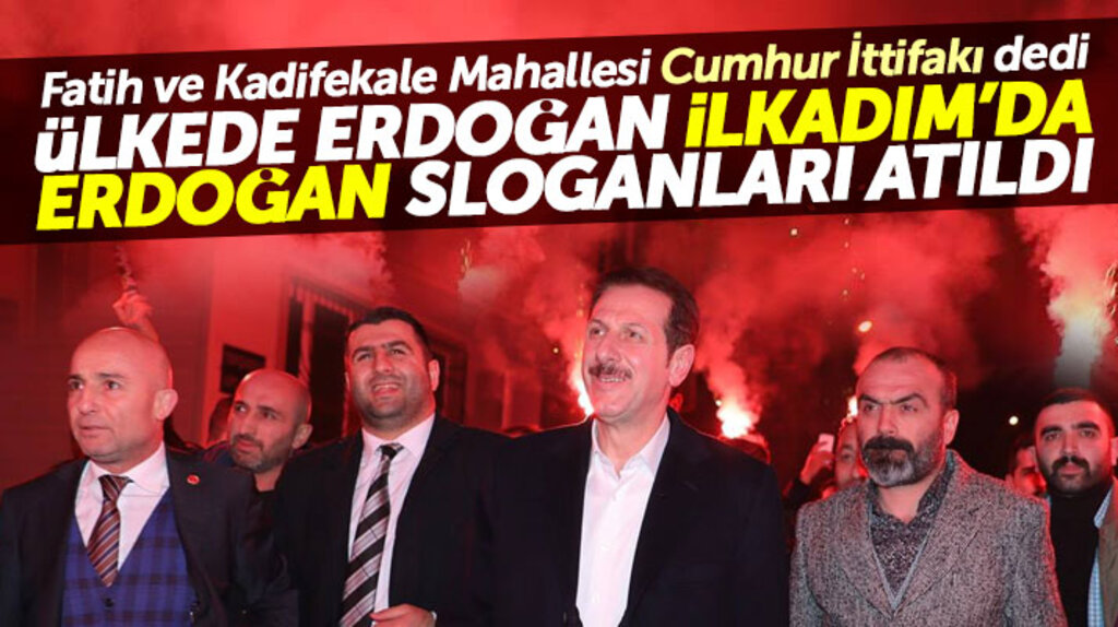 Cumhur İttifakı adayı Erdoğan Tok 'Ülkede Erdoğan, İlkadım'da Erdoğan' sloganları ile karşılandı