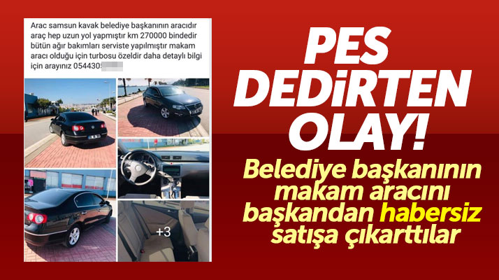 Samsun'da pes dedirten olay! Dolandırıcılar başkanın makam aracını satışa çıkarttı