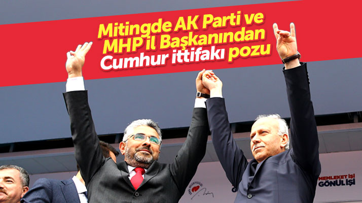 Erdoğan'ın Samsun mitinginde AK Parti ve MHP İl Başkanından Cumhur İttifakı pozu