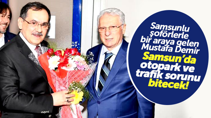 Samsun Büyükşehir adayı Mustafa Demir: Otopark ve trafik sorununu bitireceğiz