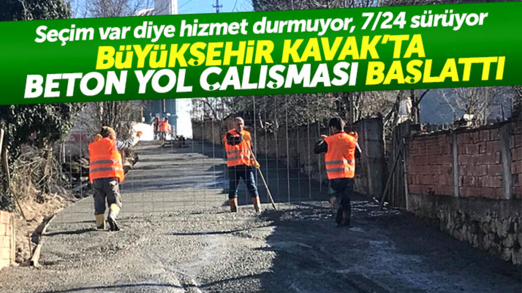 Samsun Büyükşehir'den Kavak ilçesinin Bayındır ve Kozansıkı mahallesinde beton yol çalışması