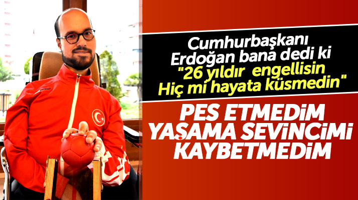 Samsun'da doğuştan engelli Emre Vural azmi ve yaşama sevinci ile örnek oluyor