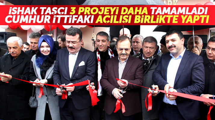 Samsun Atakum'da İshak Taşçı 3 projenin açılışını Cumhur İttifakı ile birlikte yaptı