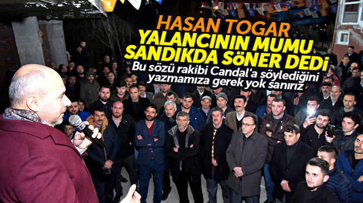 Tekkeköy Belediye Başkanı Hasan Togar: Yalancıların mumu sandıkta sönecek