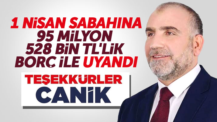 Samsun'da Canik Belediye Başkanı seçilen İbrahim Sandıkçı'ya 95 milyonluk borç kaldı