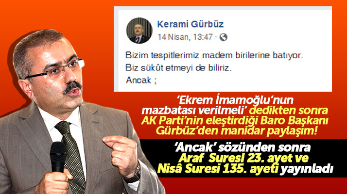 Samsun Baro Başkanı Gürbüz'den İmamoğlu açıklaması sonrası eleştirilere manidar paylaşım