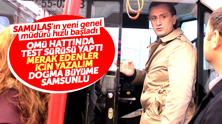 Samsun'da SAMULAŞ'ın yeni genel müdürü Enver Sedat Tamgacı görevine başladı