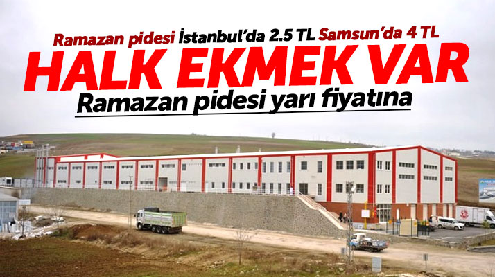 Samsun'da fırınlar Ramazan pidesini 4'den satacak Halk Ekmek ise yarı fiyatına