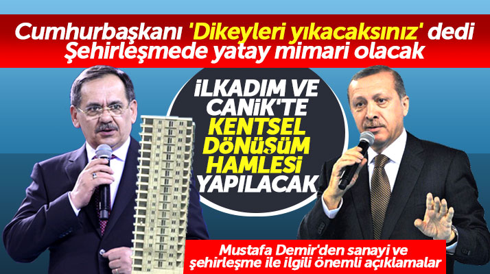 Samsun Büyükşehir Belediye Başkanı Demir: Samsun'da artık yatay mimari olacak