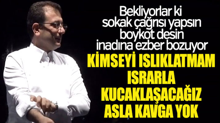 İmamoğlu YSK'yı yuhalayanlara: Asla kavga etmek yok, kucaklaşacağız dedi