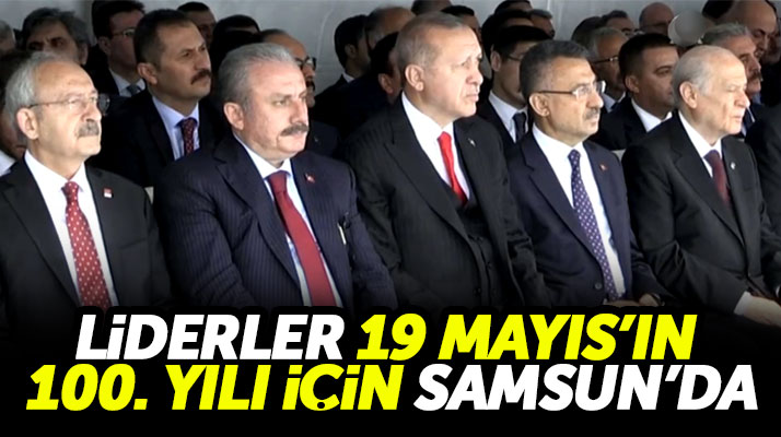 Cumhurbaşkanı Erdoğan ve parti liderleri 19 Mayıs'ın 100. yılı için Samsun'a geldi