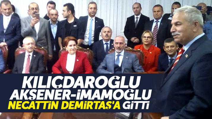Samsun'a gelen Kılıçdaroğlu, Akşener ve İmamoğlu Necattin Demirtaş'ı ziyaret etti