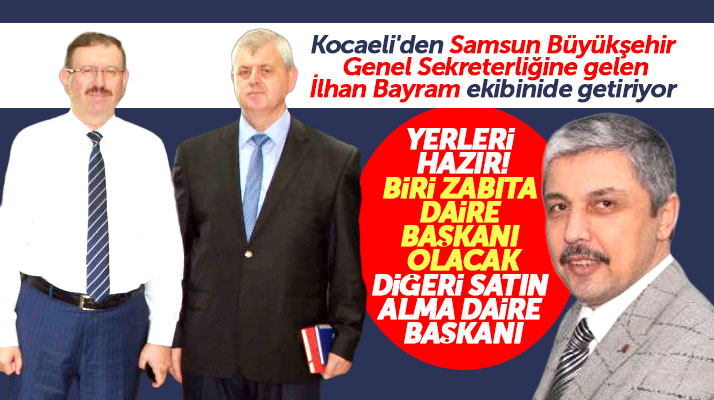 Samsun Büyükşehir Genel Sektereri Bayram, Kocaeli'nden iki ismi Samsun'a transfer etti
