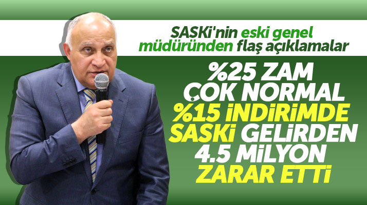 Samsun'da SASKİ'nin eski genel müdüründen suya yüzde 25 zam çok normal açıklaması