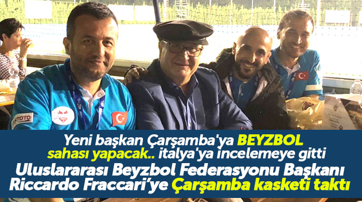 Samsun'un Çarşamba ilçesine beyzbol sahası yapılacak