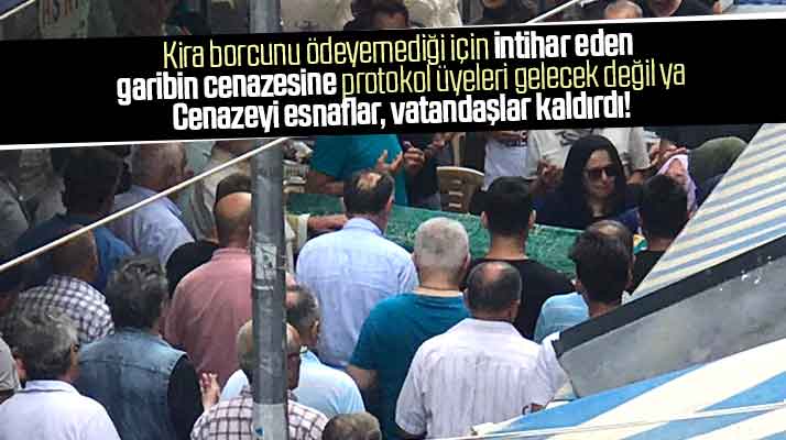 Samsun'da kira borcu yüzünden intihar eden vatandaşın cenazesi toprağa verildi