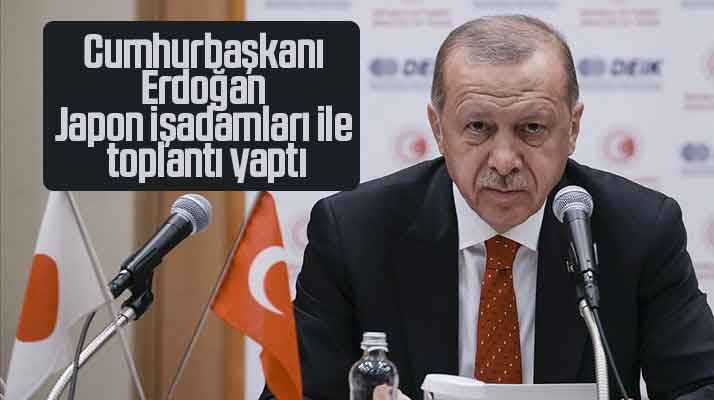 Cumhurbaşkanı Recep Tayyip Erdoğan Japon iş adamlarıyla buluştu