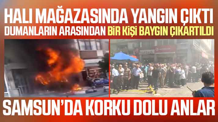 Samsun'da kilisenin karşısında bulunan halı mağazasında yangın çıktı