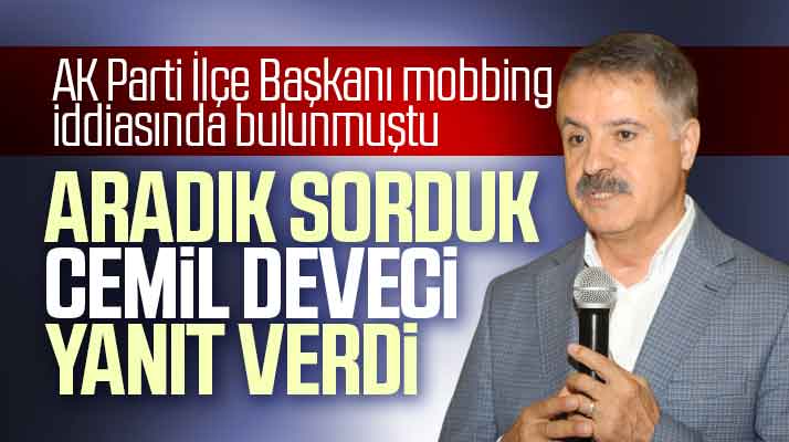 Atakum Belediye Başkanı Cemil Deveci AK Parti'nin mobbing iddiasına yanıt verdi