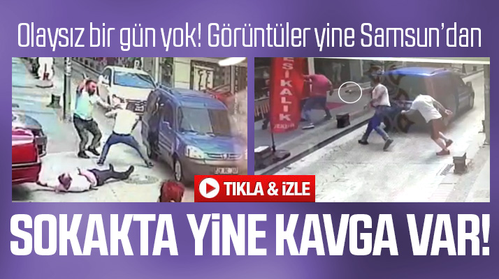 Samsun'da sokakta yine kavga görüntüleri