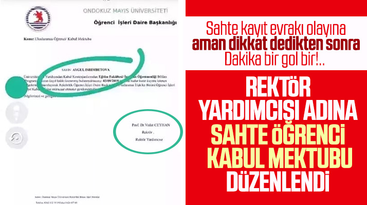 Samsun OMÜ'de rektör yardımcısı adına sahte öğrenci kabul mektubu düzenlenmiş