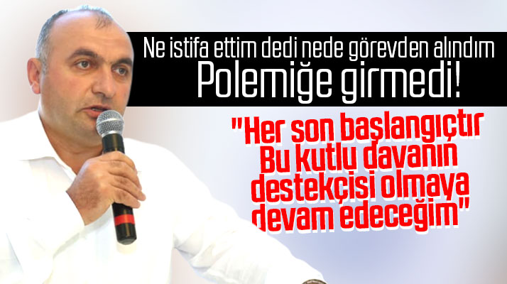 Samsun'da istifası alınan AK Parti Canik İlçe Başkanı Ercan Eler, açıklama yaptı