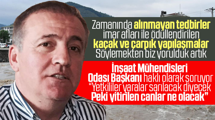Samsun İMO Başkanı Cevat Öncü'den Salıpazarı'nda yaşanan sel ile ilgili açıklama