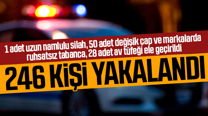 Samsun emniyeti aranan 246 kişiyi asayiş uygulamasında yakaladı