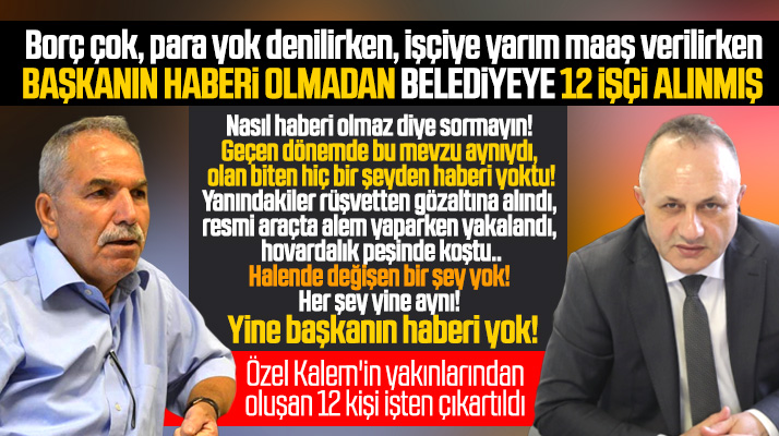 İlkadım Belediyesine Başkan Necattin Demirtaş'tan habersiz 12 kişi işe alınmış!