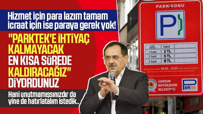 Mustafa Demir söz vermişti! Samsun'da Parktek uygulaması ne zaman kalkacak