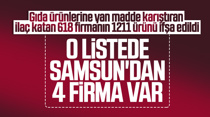 Samsun'dan 5 firma bakanlığın tağşiş yapan 618 firma listesinde yer aldı