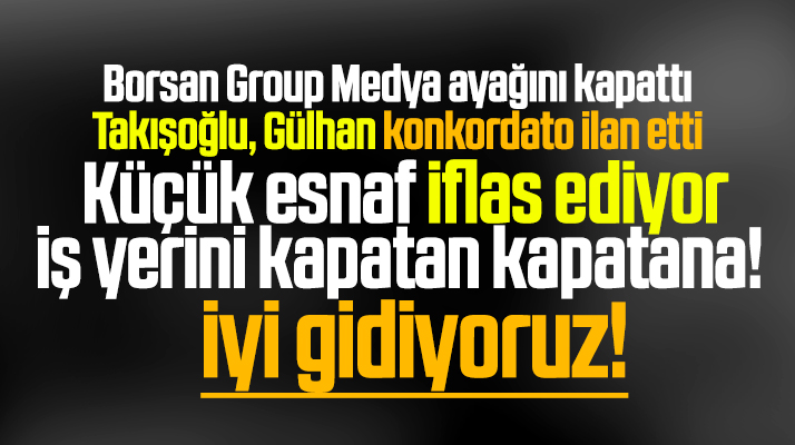 Samsun iş dünyası S.O.S veriyor! Takışoğlu ve Gülhan firmaları konkordato ilan etti