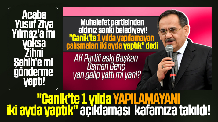 Mustafa Demir Canik açıklaması ile neyi ima etti kime gönderme yaptı