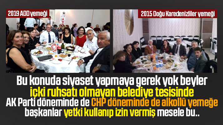 Atakum Belediyesinde AK Parti ve CHP döneminde içkili yemek tartışması!