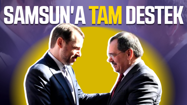 Berat Albayrak Samsun'da yapılacak yatırımlara tam destek verileceğini açıkladı