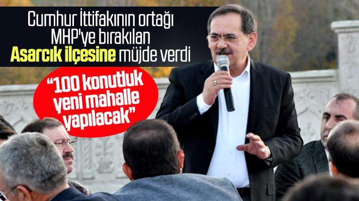 Samsun Büyükşehir Başkanı Demir'den Asarcık ilçesine 100 konutluk yeni mahalle müjdesi
