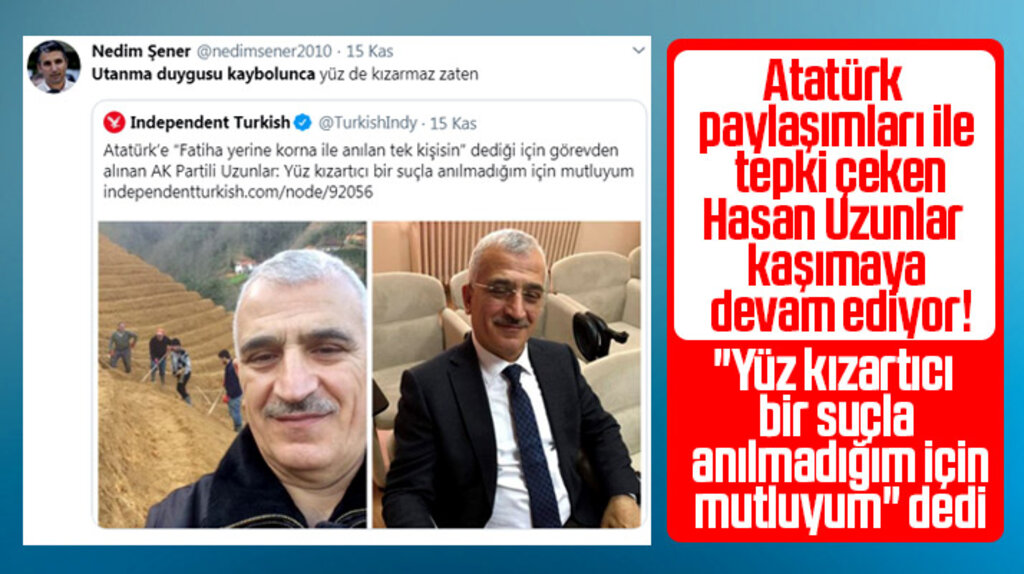 Atatürk paylaşımları olay olan Hasan Uzunlar: Mutluyum yüz kızartıcı suçtan görevden alınmadım