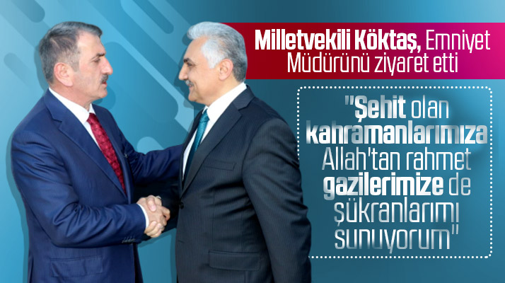 Samsun Milletvekili Fuat Köktaş, Emniyet Müdürü Urhal'ı ziyaret etti