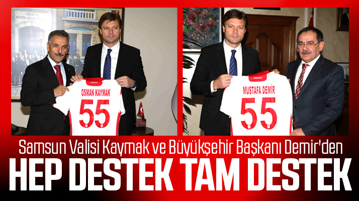 Ertuğrul Sağlam Samsun Valisi Kaymak ve Büyükşehir Başkanı Demir'i ziyaret etti